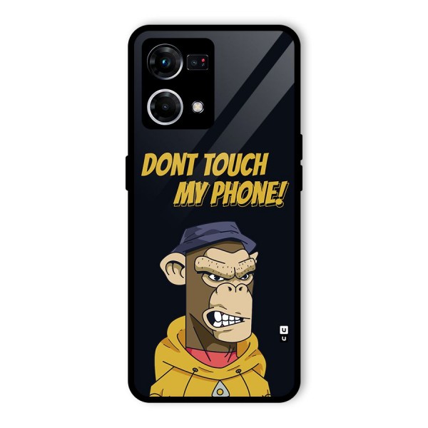 Dont Touch My Phone Glass Back Case for Oppo F21 Pro 4G