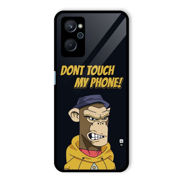 Dont Touch My Phone Glass Back Case for Realme 9i