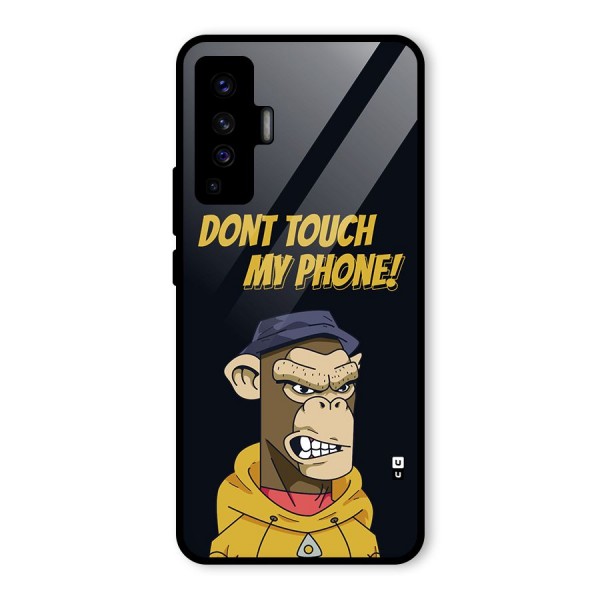 Dont Touch My Phone Glass Back Case for Vivo X50