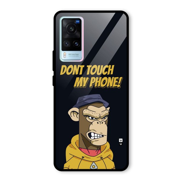 Dont Touch My Phone Glass Back Case for Vivo X60