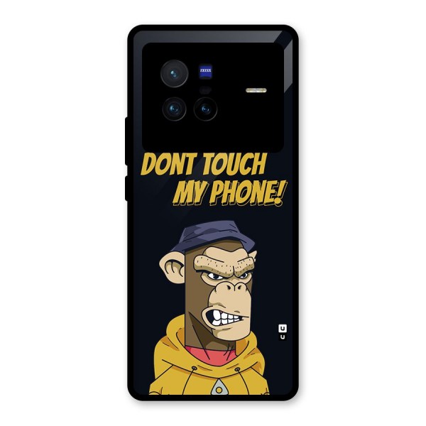 Dont Touch My Phone Glass Back Case for Vivo X80