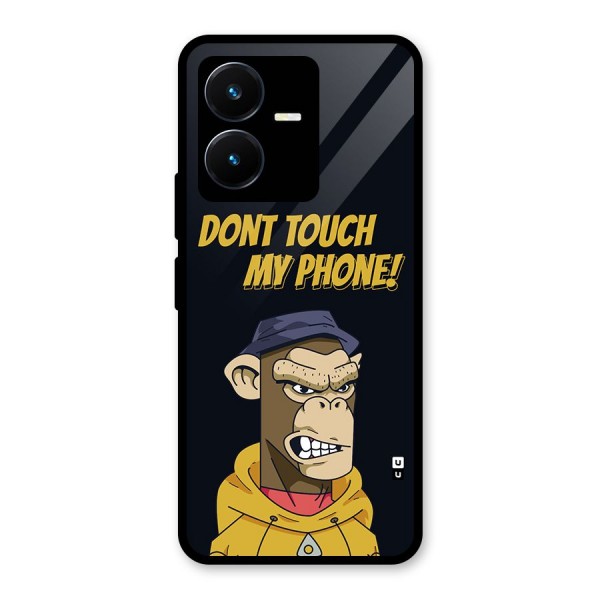 Dont Touch My Phone Glass Back Case for Vivo Y22