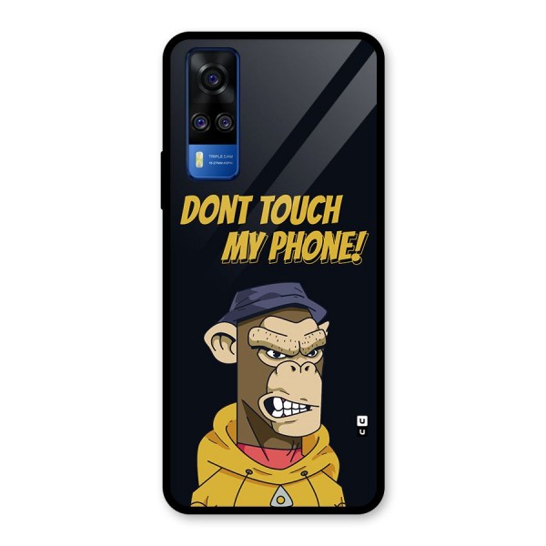 Dont Touch My Phone Glass Back Case for Vivo Y51