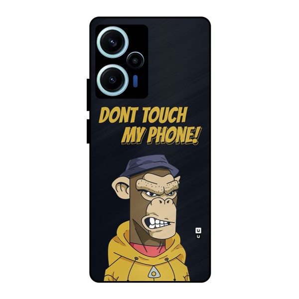 Dont Touch My Phone Metal Back Case for Poco F5