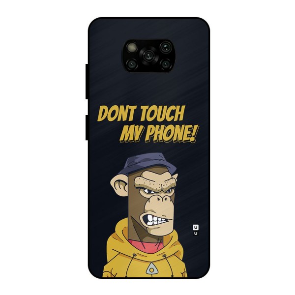 Dont Touch My Phone Metal Back Case for Poco X3