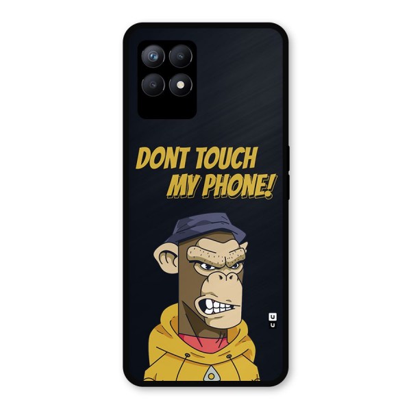 Dont Touch My Phone Metal Back Case for Realme 8i