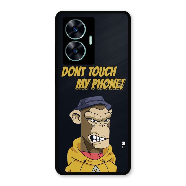 Dont Touch My Phone Metal Back Case for Realme C55