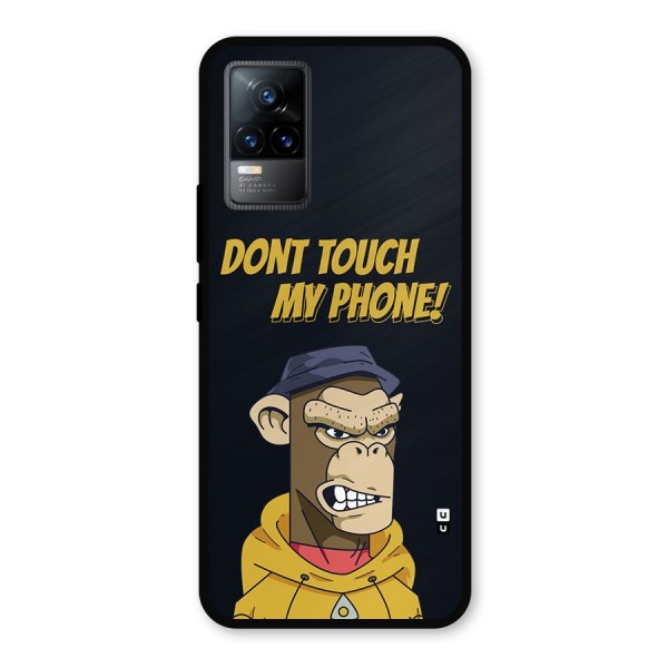 Dont Touch My Phone Metal Back Case for Vivo Y73