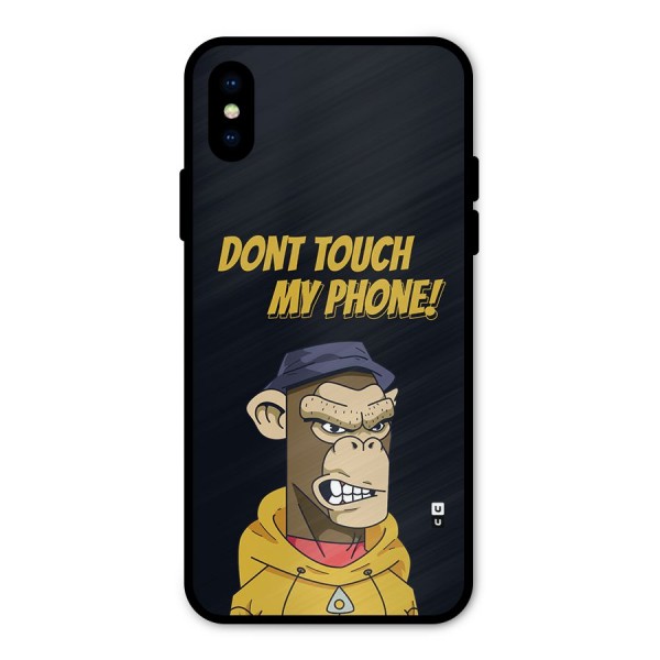 Dont Touch My Phone Metal Back Case for iPhone X