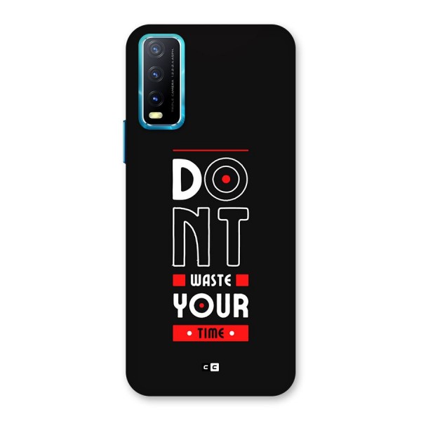 Dont Waste Time Back Case for Vivo Y12s