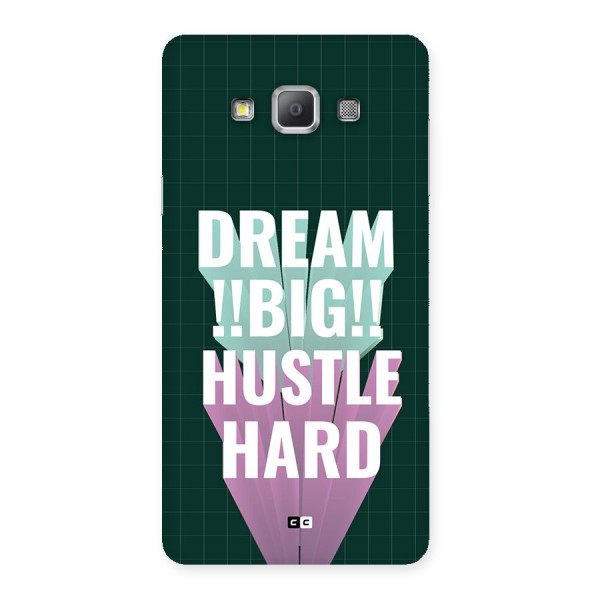 Dream Bigger Back Case for Galaxy A7