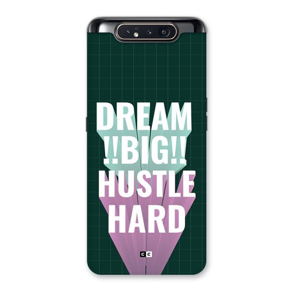 Dream Bigger Back Case for Galaxy A80