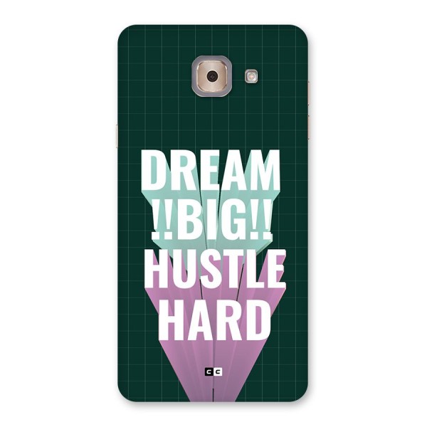 Dream Bigger Back Case for Galaxy J7 Max