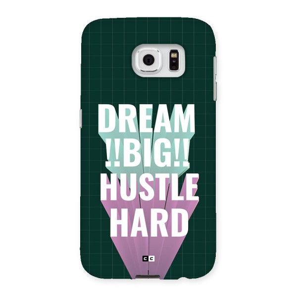 Dream Bigger Back Case for Galaxy S6