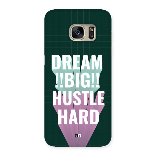 Dream Bigger Back Case for Galaxy S7