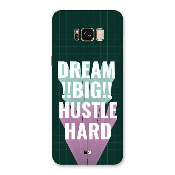 Dream Bigger Back Case for Galaxy S8 Plus