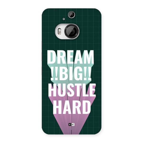 Dream Bigger Back Case for HTC One M9 Plus