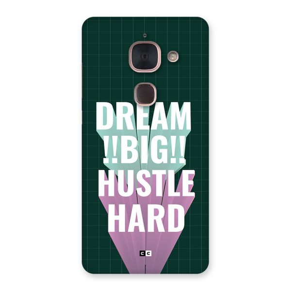 Dream Bigger Back Case for Le Max 2