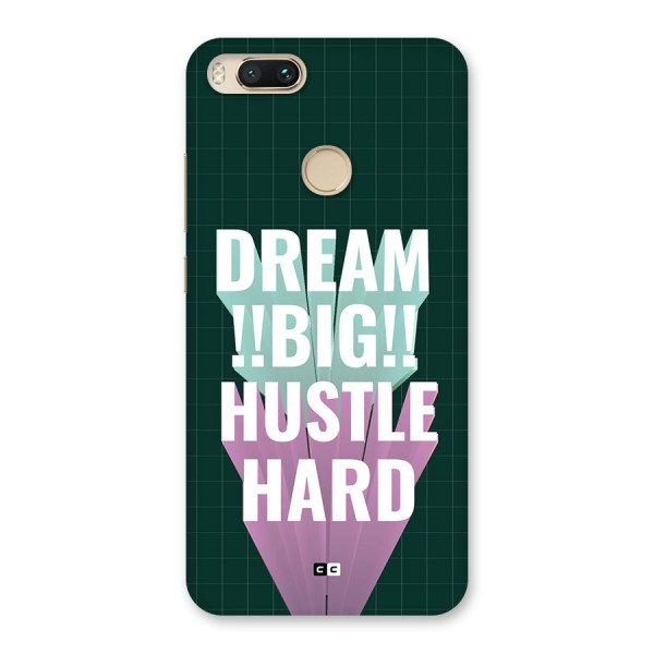 Dream Bigger Back Case for Mi A1