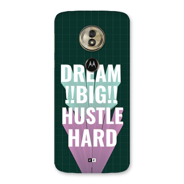 Dream Bigger Back Case for Moto G6 Play