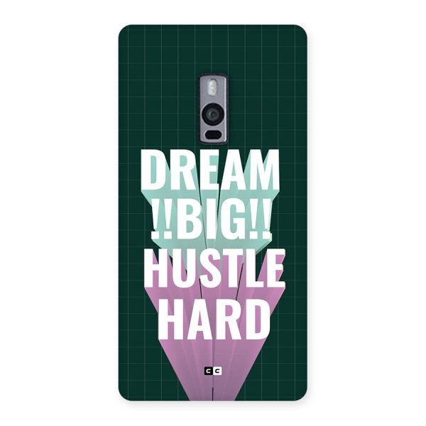 Dream Bigger Back Case for OnePlus 2