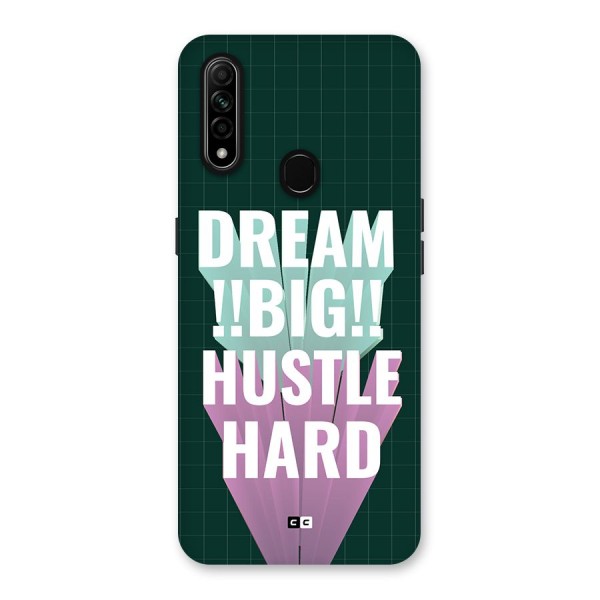 Dream Bigger Back Case for Oppo A31