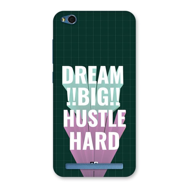 Dream Bigger Back Case for Redmi 5A