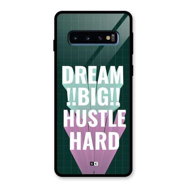 Dream Bigger Glass Back Case for Galaxy S10