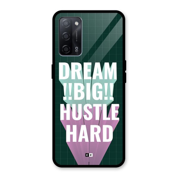 Dream Bigger Glass Back Case for Oppo A53s 5G