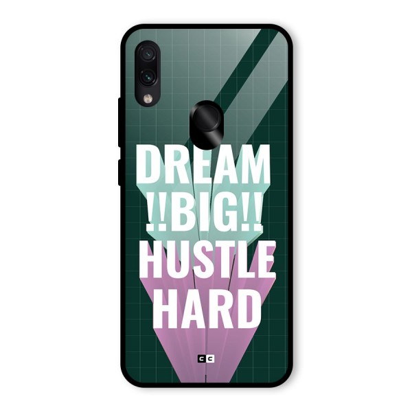 Dream Bigger Glass Back Case for Redmi Note 7 Pro