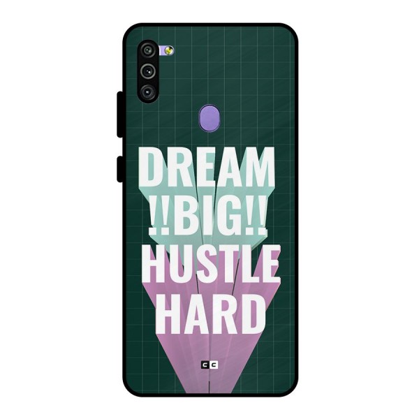 Dream Bigger Metal Back Case for Galaxy M11