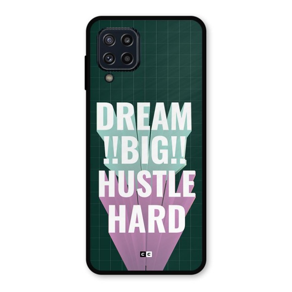 Dream Bigger Metal Back Case for Galaxy M32