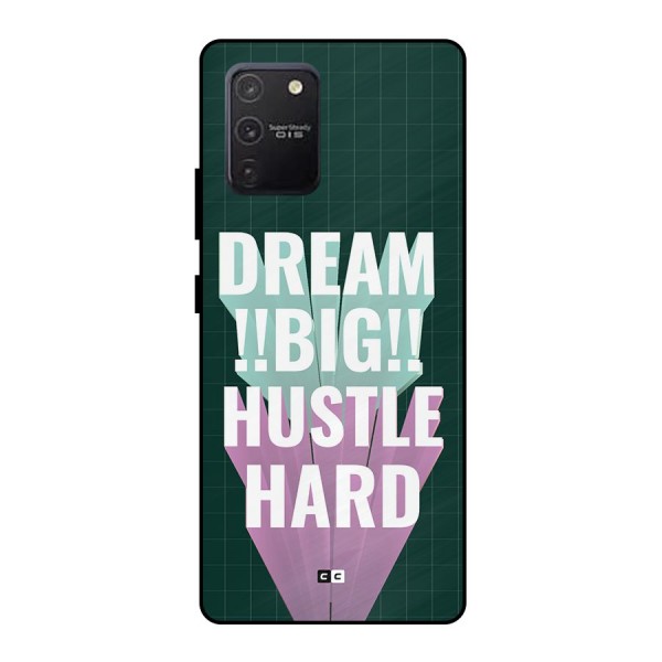 Dream Bigger Metal Back Case for Galaxy S10 Lite