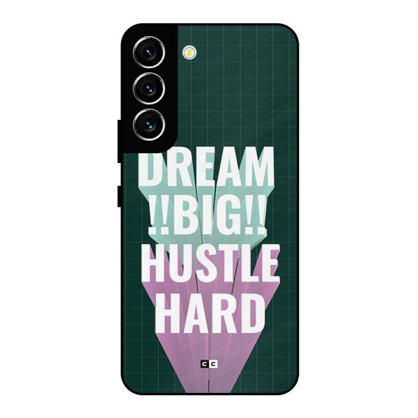 Dream Bigger Metal Back Case for Galaxy S22 5G