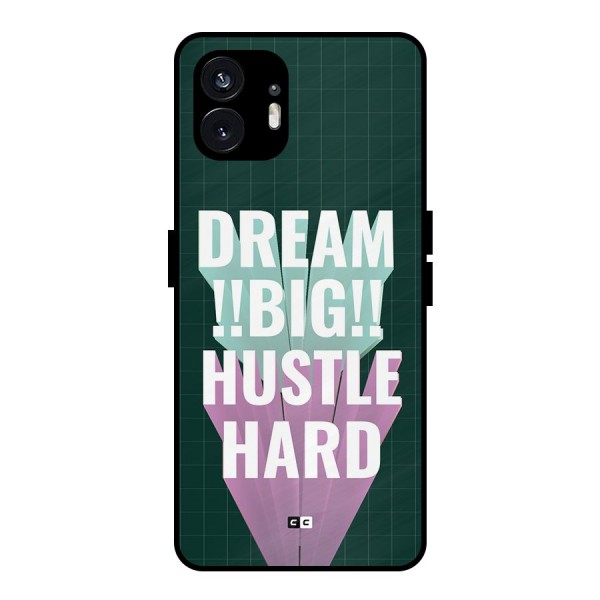 Dream Bigger Metal Back Case for Nothing Phone 2