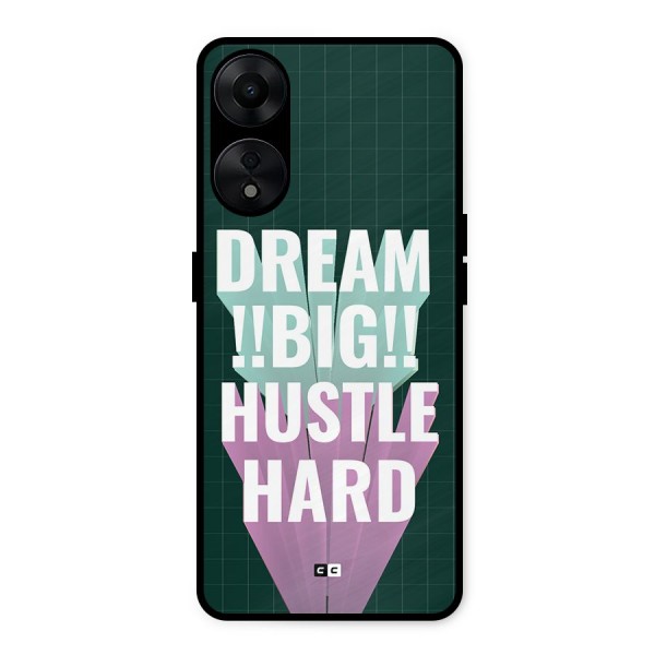 Dream Bigger Metal Back Case for Oppo A78 5G