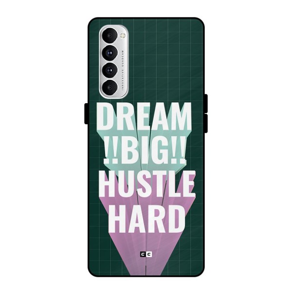 Dream Bigger Metal Back Case for Oppo Reno4 Pro