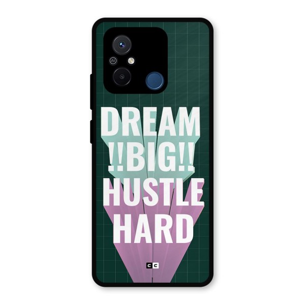 Dream Bigger Metal Back Case for Poco C55