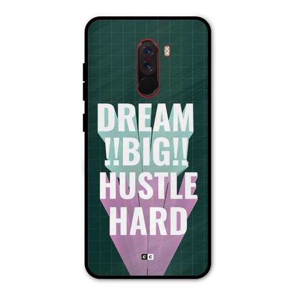 Dream Bigger Metal Back Case for Poco F1