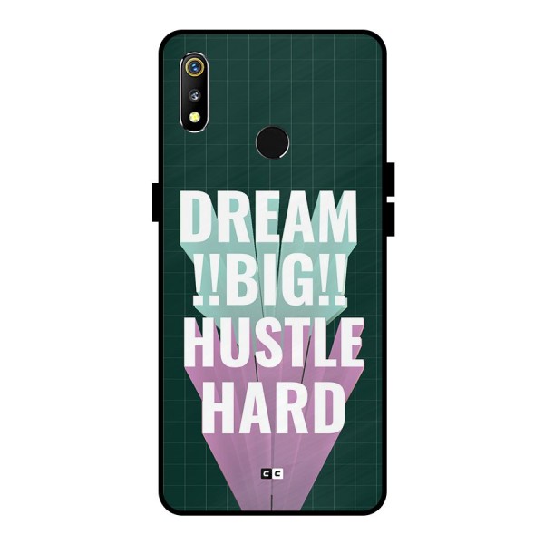 Dream Bigger Metal Back Case for Realme 3