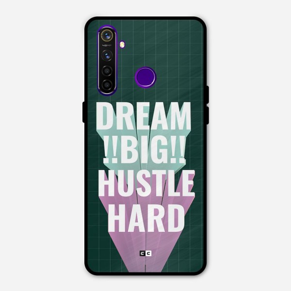 Dream Bigger Metal Back Case for Realme 5 Pro