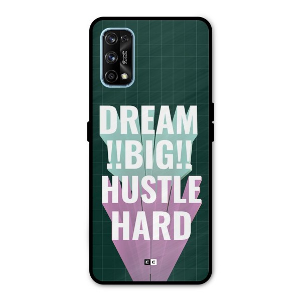 Dream Bigger Metal Back Case for Realme 7 Pro