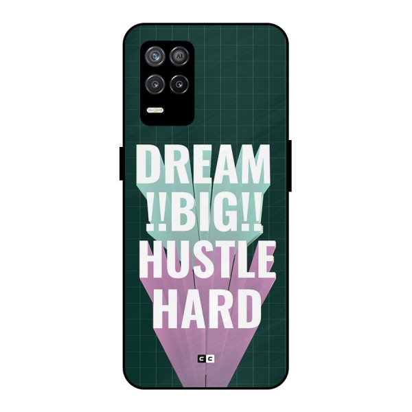 Dream Bigger Metal Back Case for Realme 8 5G