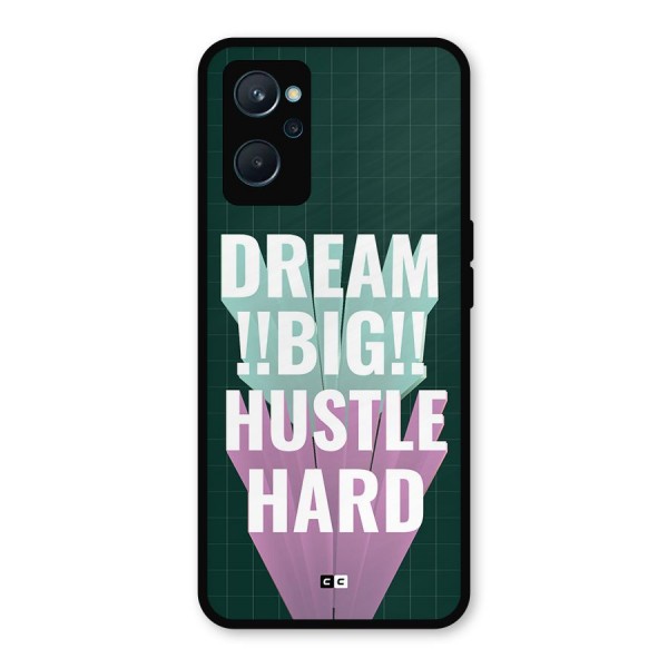 Dream Bigger Metal Back Case for Realme 9i