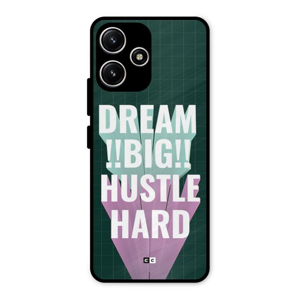 Dream Bigger Metal Back Case for Redmi 12 5G