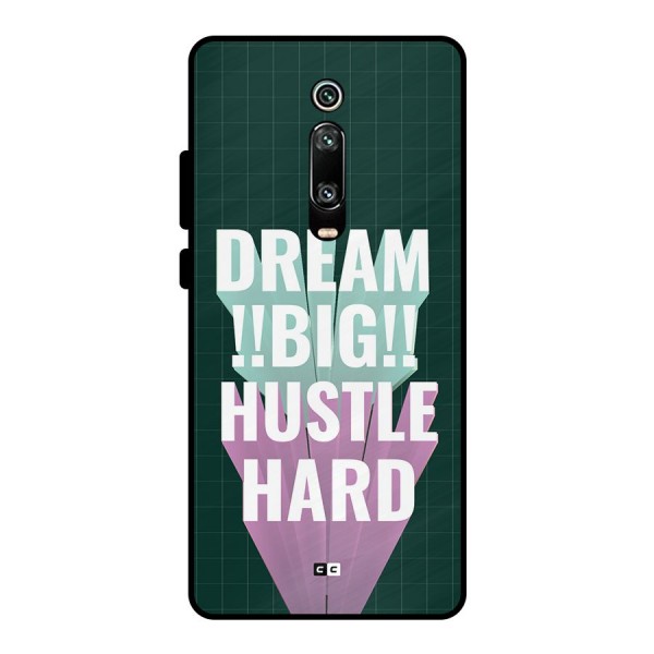 Dream Bigger Metal Back Case for Redmi K20 Pro