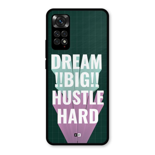 Dream Bigger Metal Back Case for Redmi Note 11