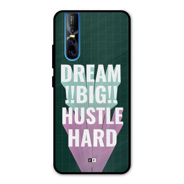 Dream Bigger Metal Back Case for Vivo V15 Pro