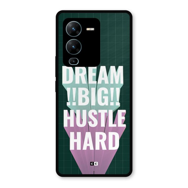 Dream Bigger Metal Back Case for Vivo V25 Pro