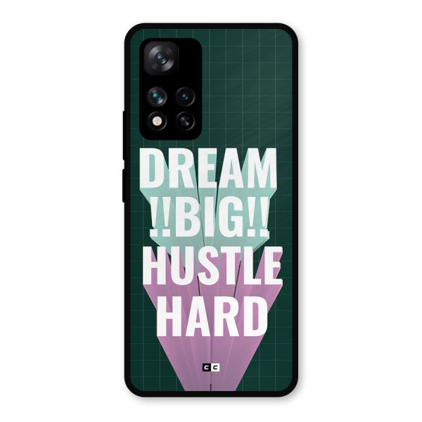 Dream Bigger Metal Back Case for Xiaomi 11i Hypercharge 5G